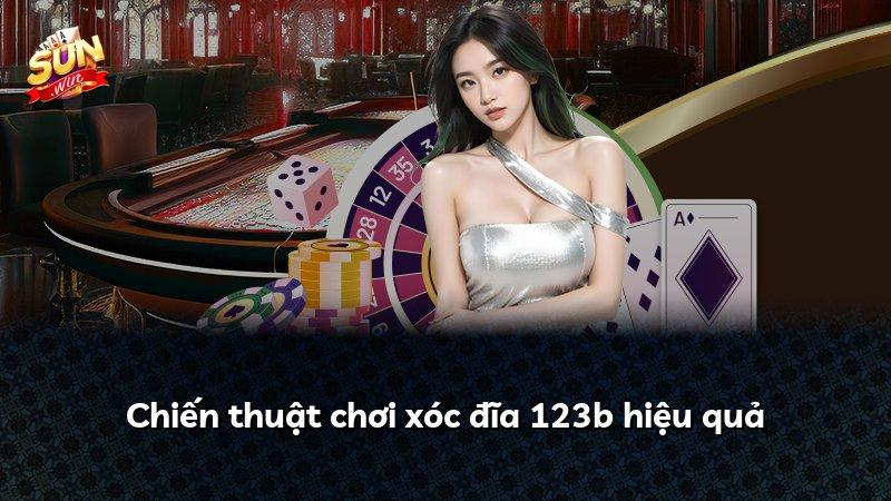 Chiến thuật chơi xóc đĩa 123b hiệu quả