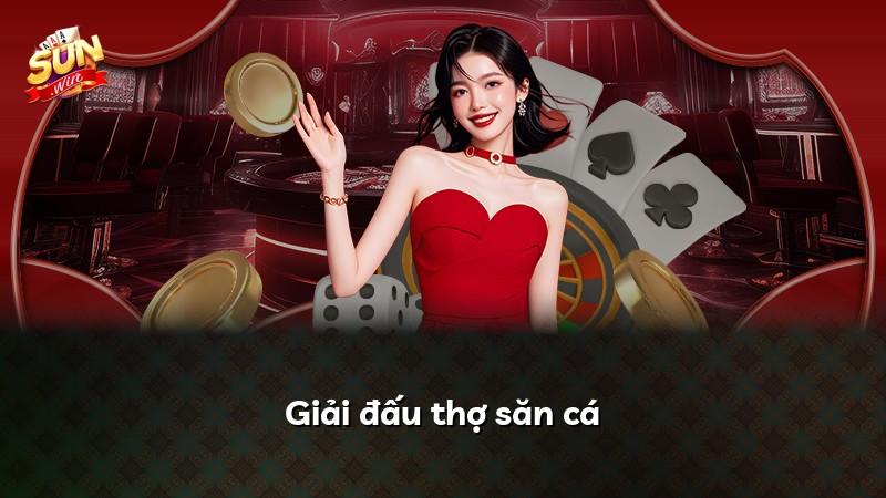 Giải đấu thợ săn cá