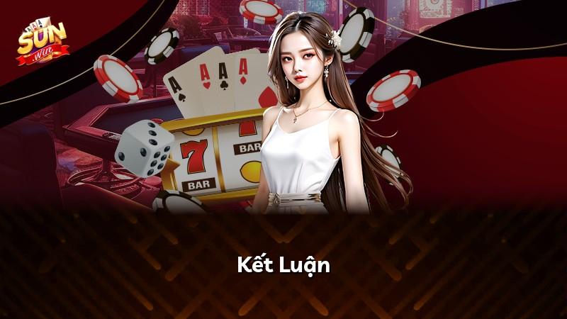Kết Luận