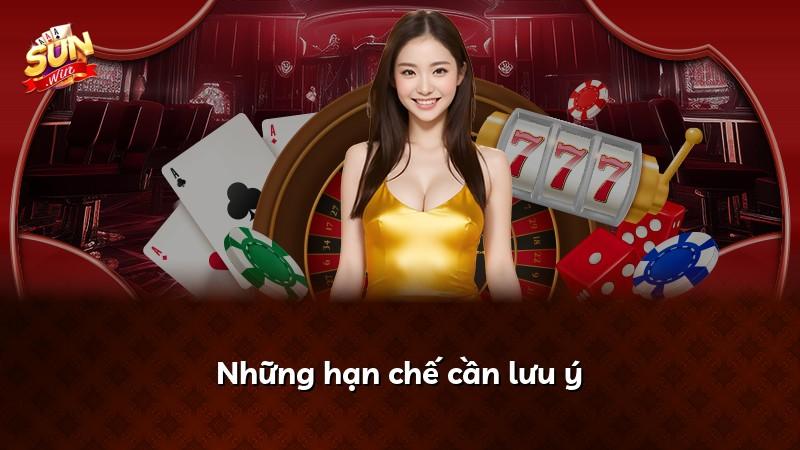 Những hạn chế cần lưu ý