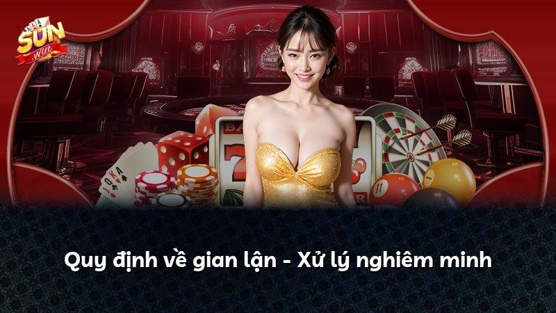 Quy định về gian lận - Xử lý nghiêm minh