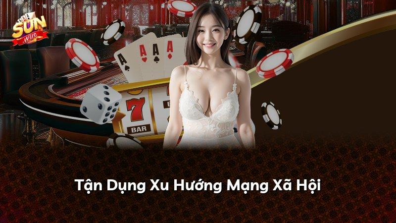 Tận Dụng Xu Hướng Mạng Xã Hội