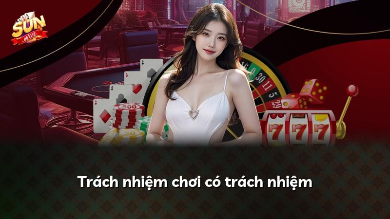 Trách nhiệm chơi có trách nhiệm